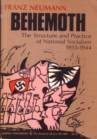 Artikelbild: Franz Leopold Neumanns „Behemoth“. Ein vergessener Klassiker der NS-Forschung