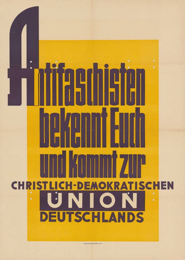 Gelbes Plakat mit der lilanen Schrift: „Antifaschisten bekennt Euch und kommt zur Christlich-Demokratischen Union Deutschlands“.