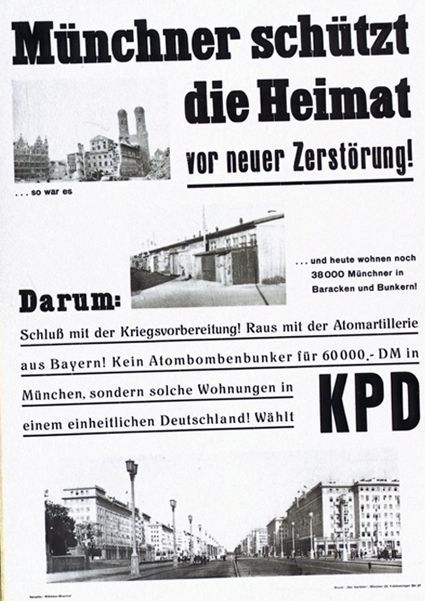 Collage aus drei Schwarz-Weiß-Fotografien, von verschiedenen Gebäuden, sowieText der sich gegen Kriegsvorbereitungen ausspricht. Groß abgebildet: KPD